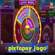 pixtopay jogo